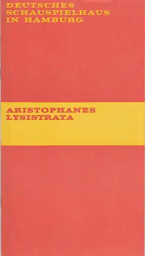 Deutsches Schauspielhaus in Hamburg, Hans-Günter Martens, Harald Clemen, Rosemarie Clausen ( Szenenfotos ): Programmheft LYSISTRATA. Komödie von Aristophanes. Premiere 27. Mai 1971 Spielzeit 1970 / 71 Heft 8. 