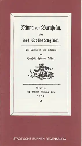 Städtische Bühnen Regensburg, Horst Alexander Stelter, Peter Biermann: Programmheft Minna von Barnhelm oder Das Soldatenglück. Premiere 4. Oktober 1981 Spielzeit 1981 / 82 Heft 4. 