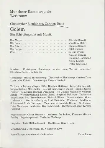 Münchner Kammerspiele, Dieter Dorn, Ursula Honisch, Georg Holzer: Programmheft Uraufführung GOLEM von Christopher Blenkinsop und Carsten Dane 16. November 2000 Spielzeit 2000 / 2001 Werkraum Heft 3. 