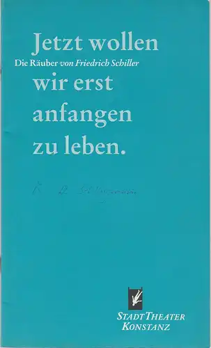 Stadttheater Konstanz, Rainer Mennicken, Christel Jörges: Programmheft DIE RÄUBER. Schauspiel von Friedrich Schiller. Premiere 17. April 1996 Spielzeit 1995 / 96 Nr. 8. 