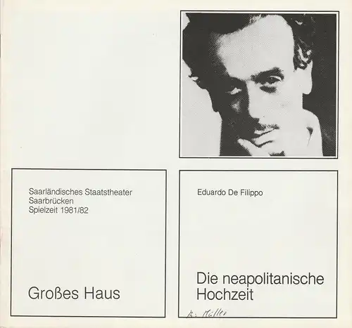 Saarländisches Staatstheater Saarbrücken, Lorenz Tomerius: Programmheft Die neapolitanische Hochzeit von Eduardo De Filippo Premiere 11. Mai 1982 Spielzeit 1981 / 82. 