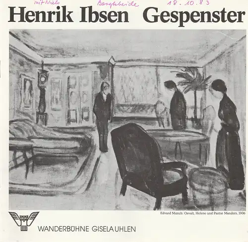 Wanderbühne Gisela Uhlen: Programmheft Henrik Ibsen: GESPENSTER. 