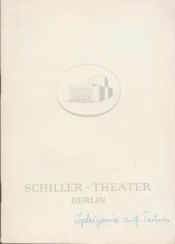 Schiller Theater Berlin, Boleslaw Barlog, Albert Beßler: Programmheft Iphigenie auf Tauris von Johann Wolfgang Goethe Spielzeit 1965 / 66 Heft 166. 