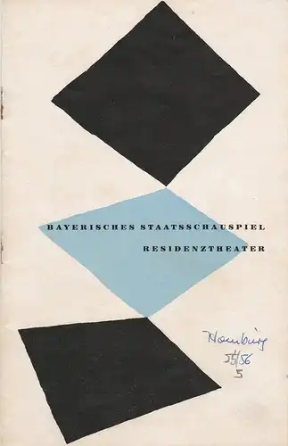 Bayerisches Staatsschauspiel, Kurt Horwitz, Walter Haug: Programmheft Prinz Friedrich von Homburg. Schauspiel von Heinrich von Kleist 9. Februar 1965 Residenztheater Spielzeit 1955 / 56 Heft 5. 