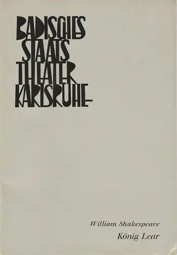 Badisches Staatstheater Karlsruhe, Hans-Georg Rudolph, Wilhelm Kappler, Gerd Weiss ( Szenenfotos ). Programmheft William Shakespeare: König Lear. Premiere 29. September 1968 Spielzeit 1968 / 69 Heft 2. 