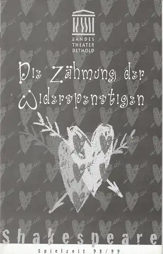 Landestheater Detmold, Ulf Reiher, Bettina Ruczynski: Programmheft William Shakespeare: Der Widerspenstigen Zähmung. Premiere 3.2.1999 Spielzeit 1998 / 99. 