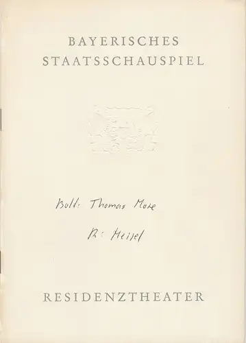 Bayerisches Staatsschauspiel, Helmut Henrichs, Eckart Stein: Programmheft THOMAS MORE. Schauspiel von Robert Bolt. Premiere 30. Dezember 1960 Residenztheater. 