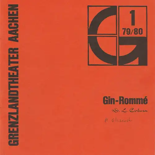 Grenzlandtheater Aachen, Karl-Heinz Walther, Fritz Stavenhagen: Programmheft Gin-Romme von Donald L. Coburn Spielzeit 1979 / 80 Heft 1. 