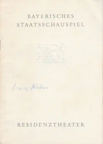 Bayerisches Staatsschauspiel, Helmut Henrichs, Ernst Wendt: Programmheft NATHAN DER WEISE. Dramatisches Gedicht von Gotthold Ephraim Lessing. Premiere 27. Oktober 1965 Residenztheater. 