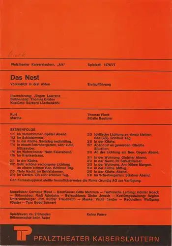 Pfalztheater Kaiserslautern, Wolfgang Blum, Petra Dannenhöfer: Programmheft DAS NEST. Volksstück von Franz Xaver Kroetz Spielzeit 1976 / 77 Heft 10. 