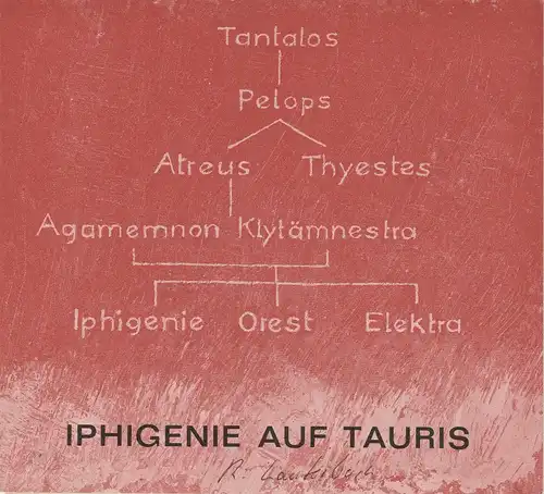 Hessisches Staatstheater Wiesbaden, Helmut Drese, Hanno Lunin: Programmheft Iphigenie auf Tauris. Schauspiel von Johann Wolfgang von Goethe Spielzeit 1964 / 65 Heft 24. 