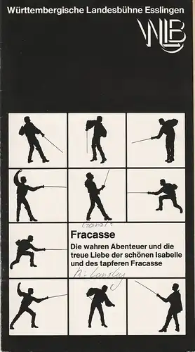 Württembergische Landesbühne Esslingen, Achim Thorwald, Dominik Neuner: Programmheft FRACASSE von Serge Ganzl Premiere 17. Mai 1977 Spielzeit 1976 / 77 Heft 10. 