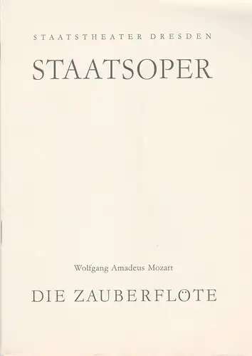 Staatstheater Dresden, Staatsoper, Gerd Michael Henneberg, Winfried Höntsch, Johannes Wieke: Programmheft DIE ZAUBERFLÖTE Spielzeit 1959 / 60 Reihe A Nr. 5. 