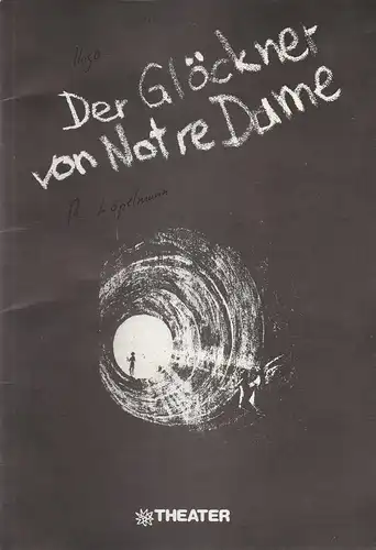 Schauspielhaus Bochum, Götz Loepelmann: Programmheft Der Glöckner von Notre Dame. 