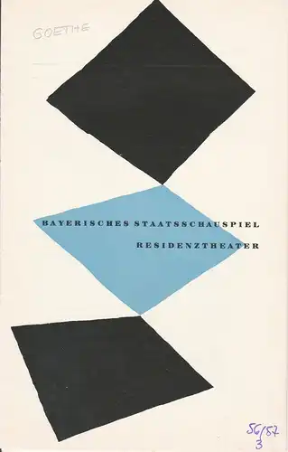 Bayerisches Staatsschauspiel, Kurt Horwitz, Rolf Schaefer: Programmheft FAUST. Der Tragödie erster Teil von Johann Wolfgang von Goethe 11. Dezember 1956 Residenztheater Spielzeit 1956 / 57 Heft 3. 