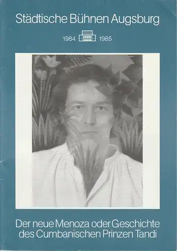 Städtische Bühnen Augsburg, Helge Thoma, Helmar von Hanstein, Heinrich Fürtinger, Joachim Putlitz: Programmheft Der neue Menoza oder Geschichte des Cumbanischen Prinzen Tandi. Komödie von Jacob...