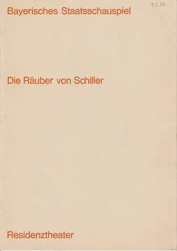 Bayerisches Staatsschauspiel, Helmut Henrichs, Ernst Wendt, Rudolf Betz ( Fotos ): Programmheft DIE RÄUBER von Schiller. Premiere 7. Dezember 1968 Residenztheater. 