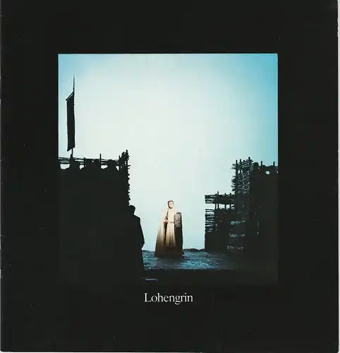 Hamburgische Staatsoper, Peter Dannenberg, Ingeborg Bernerth: Programmheft Lohengrin. Romantische Oper von Richard Wagner Sonntag 28. Februar 1982. 