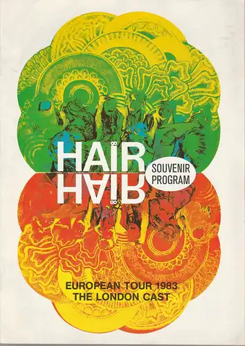 Till Polla, Scala Theatro Massagno: Programmheft HAIR Musical. Souvenir Program European Tour 1983 The London Cast. 