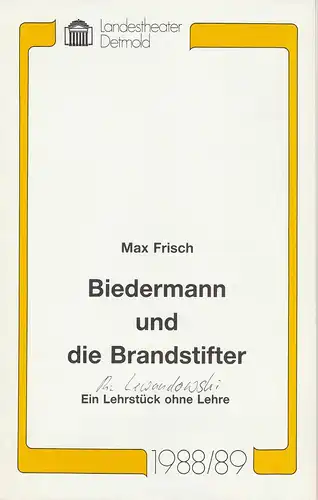 Landestheater Detmold, Ulf Reiher, Klaus Busch: Programmheft Max Frisch: Biedermann und die Brandstifter. Premiere 9. Januar 1989 Spielzeit 1988 / 89 Heft 11. 