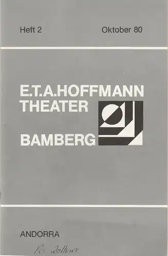 E.T.A. Hoffmann Theater Bamberg, Lutz Walter, Manfred Bachmeyer, Susanne Petersen: Programmheft ANDORRA. Stück von Max Frisch. Oktober 1980 Heft 2. 