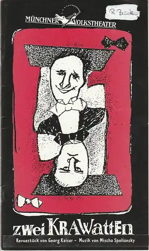 Münchner Volkstheater, Ruth Drexel, Helmar von Hanstein, Anja Sibylla Weddig: Programmheft Zwei Krawatten. Revuestück von Georg Kaiser Premiere 20. Januar 1995 Spielzeit 1994 / 95 Heft 3. 
