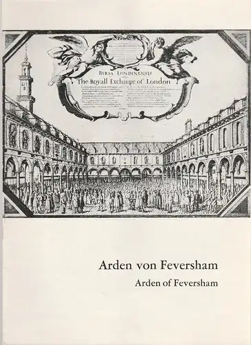 Schaubühne am Halleschen Ufer, Leni Langenscheidt, Jürgen Schitthelm, Klaus Weiffenbach: Programmheft Arden von Feversham. Ein bürgerliches Mord-Stück. Premiere 10. und 22. November 1963. 