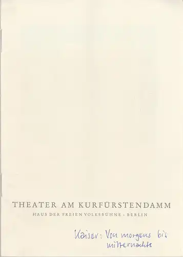 Theater am Kurfürstendamm, Haus der Freien Volksbühne Berlin, Günter Skopnik, Bernhard Specht: Programmheft Georg Kaiser: Von Morgens Bis Mitternachts. Premiere 6. Oktober 1960 Spielzeit 1960 / 61. 