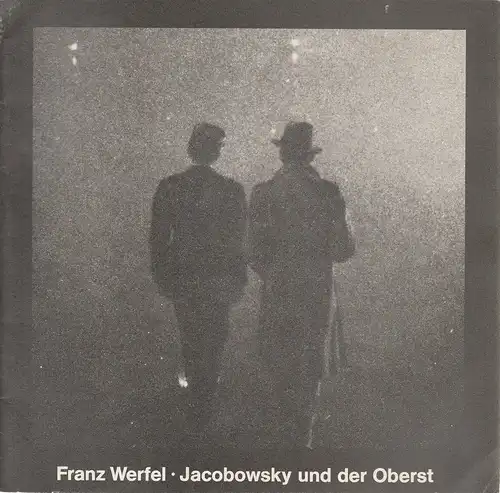 Niedersächsische Staatstheater Hannover, Alexander May, Karl-Hermann Schlüter: Programmheft Jacobowsky und der Oberst. Komödie einer Tragödie von Franz Werfel Premiere 31. Oktober 1979. 