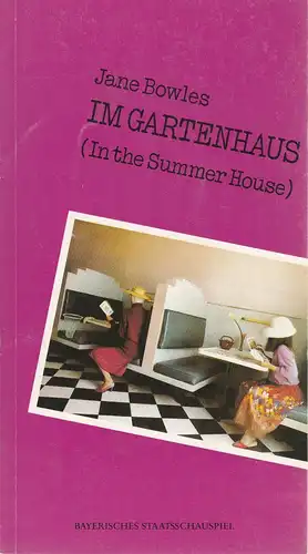 Bayerisches Staatsschauspiel, Residenztheater, Günther Beelitz, Uwe B. Carstensen, Claudia Grönemeyer, Wilfried Hösl ( Probenfotos ): Programmheft Im Gartenhaus ( In the Summer House ) von.. 