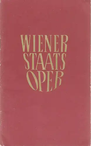 Staatsoper Wien, Rudolf Klein: Programmheft der Wiener Staatsoper 16. bis 30. September 1964. 