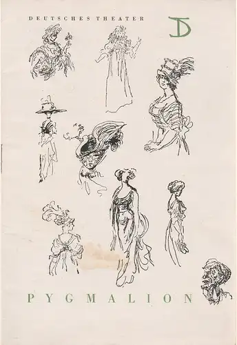 Deutsches Theater Berlin, Heinar Kipphardt, Lothar Creutz, Wolfgang Langhoff, Peter Palitzsch, Feliks Topolski ( Illustrationen ): Programmheft PYGMALION. Komödie von Bernard Shaw Kammerspiele. 