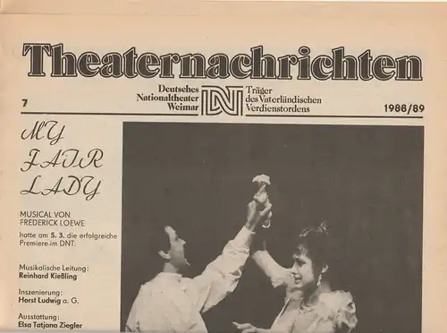 Deutsches Nationaltheater Weimar, Fritz Wendrich, Christine Schild: Theaternachrichten Deutsches Nationaltheater Weimar 7 - 1988 / 89. 