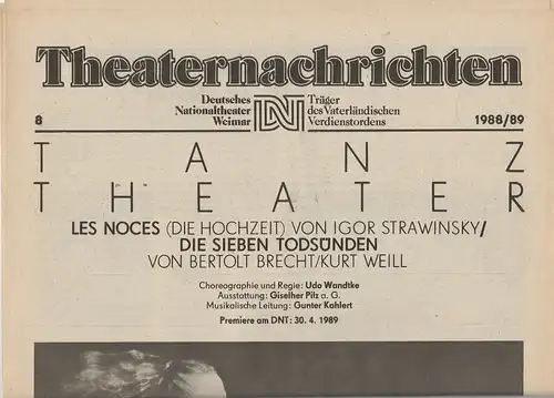 Deutsches Nationaltheater Weimar, Fritz Wendrich, Christine Schild: Theaternachrichten Deutsches Nationaltheater Weimar 8 - 1988 / 89. 