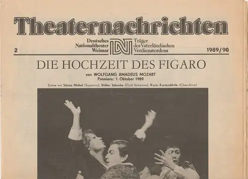 Deutsches Nationaltheater Weimar, Fritz Wendrich, Christine Schild: Theaternachrichten Deutsches Nationaltheater Weimar 2 - 1989 / 90. 