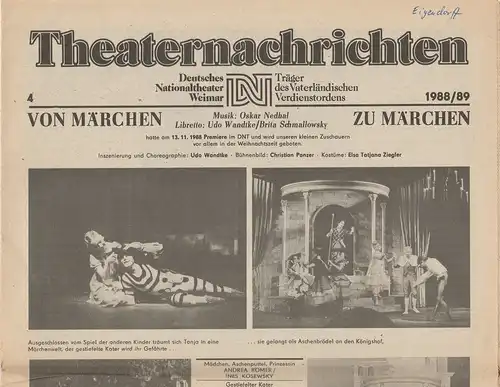 Deutsches Nationaltheater Weimar, Fritz Wendrich, Christine Schild: Theaternachrichten Deutsches Nationaltheater Weimar 4 - 1988 / 89. 