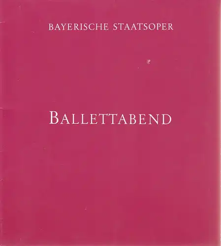 Bayerische Staatsoper, August Everding, Klaus Schultz, Edmund Gleede, Krista Thiele: Programmheft Ferdinand Herold: La fille mal gardee. Ballett Premiere 18. Mai 1971. 