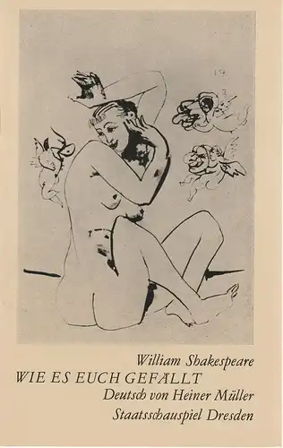 Staatstheater Dresden, Staatsschauspiel Dresden, Peter Reichel, Lutz Graf, Ekkehard Walter: Programmheft William Shakespeare: WIE ES EUCH GEFÄLLT Premiere 18. Dezember 1980 Großes Haus. 