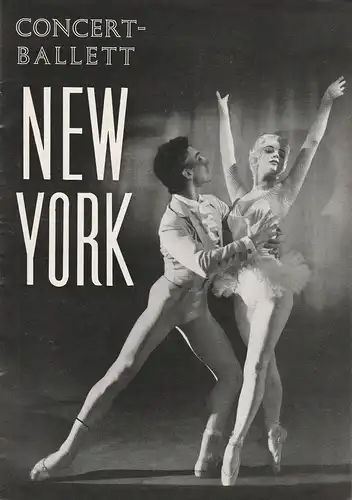 Konzertdirektion Landgraf: Programmheft AMERICAN CONCERT-BALLETT NEW YORK Renzo Raiss. 