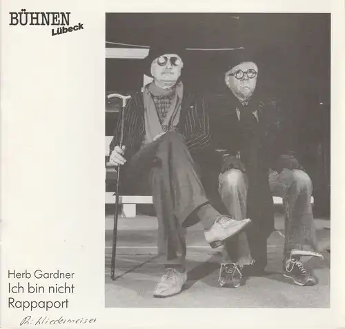 Bühnen Lübeck, Hans Thoenies, Veronika Sellier: Programmheft ICH BIN NICHT RAPPAPORT von Herb Gardner Premiere 11. Februar 1989 im Studio Spielzeit 1988 / 89 Heft 6 Studio. 
