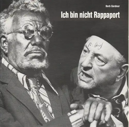 Niedersächsische Staatstheater Hannover, Alexander May, Rainer Lewandowski, Joachim Giesel ( Fotos ): Programmheft ICH BIN NICHT RAPPAPORT von Herb Gardner Premiere 20. September 1987 Spielzeit 1987 / 88. 