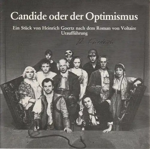 Niedersächsische Staatstheater Hannover, Alexander May, Wolfgang Nauschmid, Joachim Giesel ( Szenenfotos ): Programmheft Uraufführung Heinrich Goertz: CANDIDE oder Der Optimismus 21. Februar 1985. 