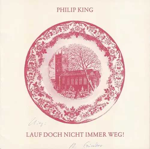 Niedersächsische Staatstheater Hannover, Alexander May, Rainer Lewandowski, Joachim Giesel: Programmheft Lauf doch nicht immer weg von Philip King. Premiere 30. Juni 1985 Spielzeit 1984 / 85. 