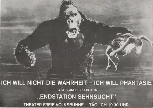 Theater Freie Volksbühne, Kurt Hübner: Programmheft ENDSTATION SEHNSUCHT von Tennessee Williams Premiere 29. Mai 1974. 