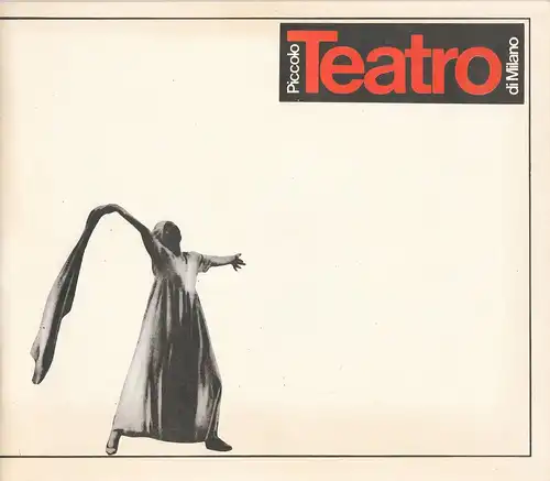 Wolfgang Lippert, Dieter Kranz, Luigi Ciminaghi ( Fotos ), Ezio Toffolutti ( Gestaltung ): Programmheft Piccolo Teatro di Milano. Gastspiel anläßlich der XXVI. Berliner Festtage des Theaters und der Musik Oktober 1982. 