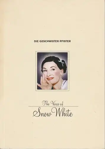 Bar jeder Vernunft Berlin, Hebbel Theater, Schaubühne am Lehniner Platz, Lutz Deisinger, Bernd Feuchtner: Programmheft The Voice of Snow White. Show der Geschwister Pfister Premiere 5. Februar 1999. 