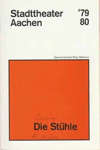 Stadttheater Aachen, Peter Maßmann: Programmheft DIE STÜHLE. Farce von Eugene Ionesco. Premiere 22. Februar 1980 Spielzeit 1979 / 80 Heft 16. 