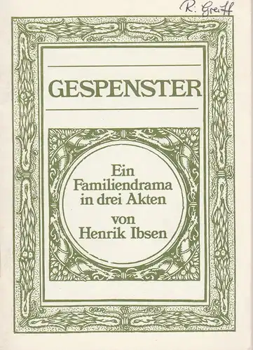 Bühnen der Stadt Köln, Claus Helmut Drese, Birgit Brandau, Ludwig Baum: Programmheft GESPENSTER. Familiendrama von Henrik Ibsen. Premiere 7. Oktober 1974. 