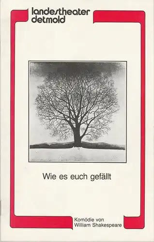 Landestheater Detmold, Otto Hans Böhm, Bruno Scharnberg: Programmheft William Shakespeare: WIE ES EUCH GEFÄLLT Premiere 14. September 1983 Spielzeit 1983 / 84 Heft 1. 