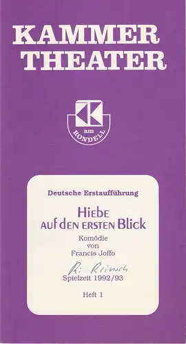 Kammertheater am Rondell Karlsruhe: Programmheft Hiebe auf den ersten Blick. Komödie von Francis Joffo Spielzeit 1992 / 93 Heft 1. 